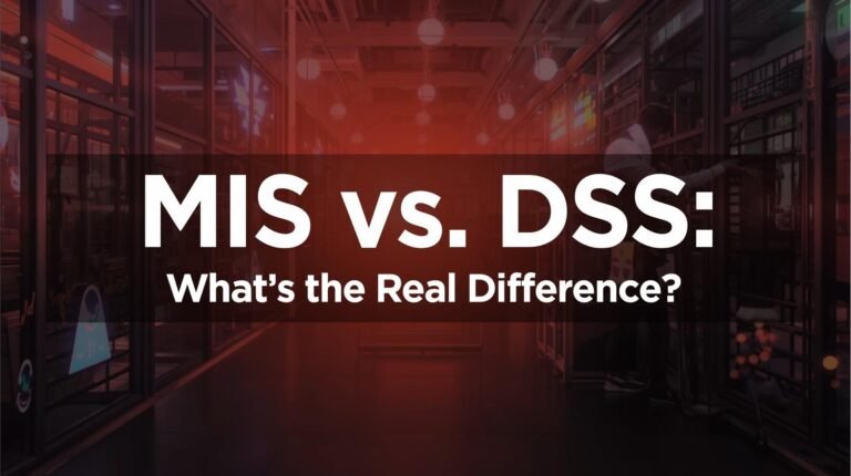 difference between MIS and DSS