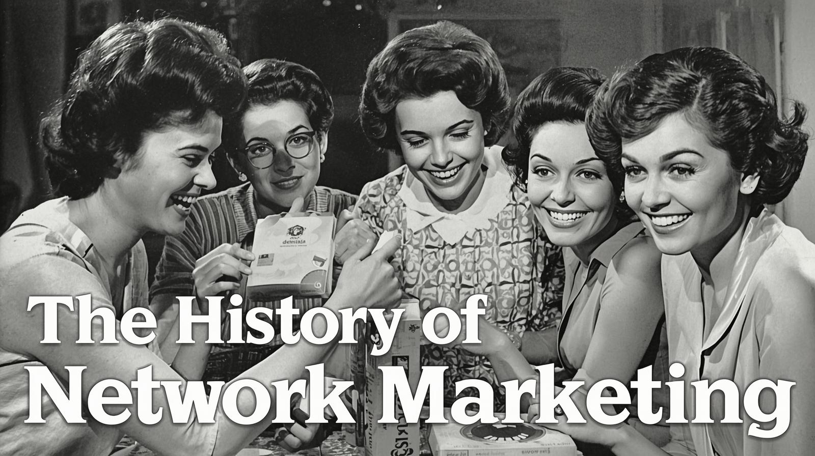 history of network marketing